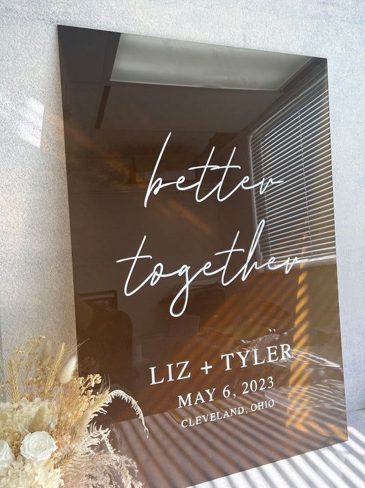 Better Together Welcome Acrylic Sign