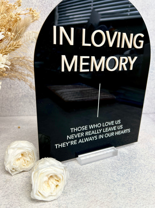 In Loving Memory: Acrylic Memorial Sign - 3D