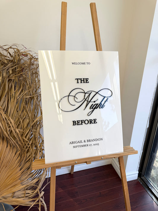 Acrylic Night Before the Wedding Sign with 3D Acrylic Writing