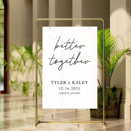 Custom Acrylic Welcome Sign - Better Together