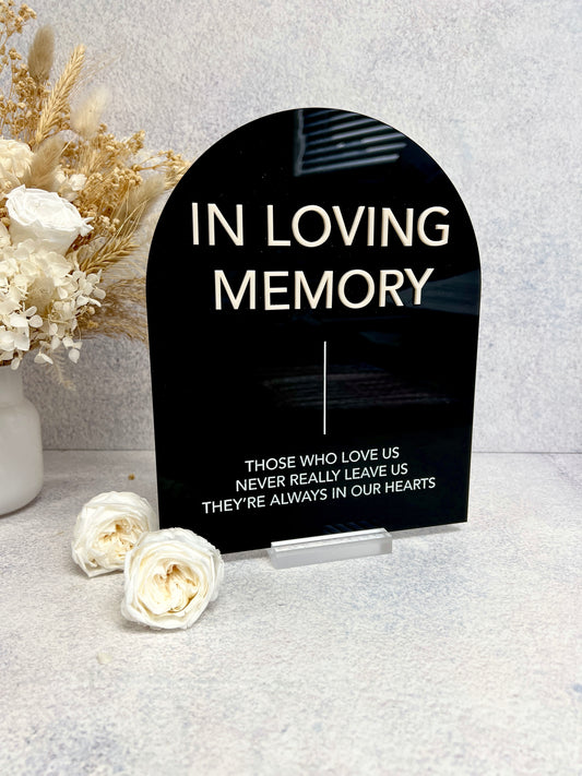 In Loving Memory: Acrylic Memorial Sign - 3D